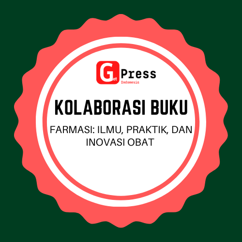 2563 FARMASI: Ilmu, Praktik, dan Inovasi Obat